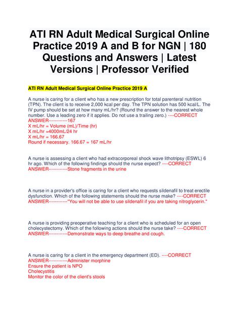 Rn adult medical surgical online practice 2019 a for ngn - RN Adult Medical Surgical Online Practice 2019 B for NGN Individual Name: SADIE GRIFFIN Student Number: 000240936 Institution: Anderson University Program Type: BSN Test Date: 10/25/ Individual Score: 91% Practice Time: 40 min Focused Review Time 1 hr 3 min Individual Performance in the Major Content Areas # Individual Individual Score (% …